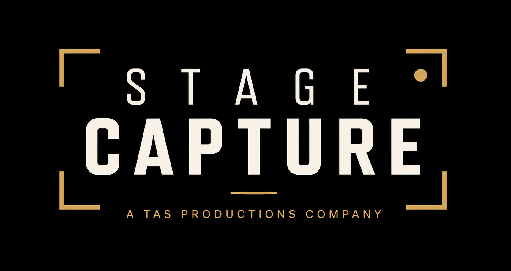 Stage Capture — A TAS Productions Company